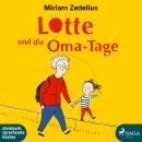 Lotte und die Oma-Tage Audiobook