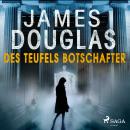 Des Teufels Botschafter Audiobook