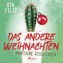 [German] - Das andere Weihnachten - Mährische Geschichten Audiobook