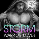 Storm - Warrior Lover 4: Die Warrior Lover Serie Audiobook