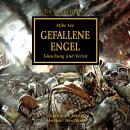 [German] - The Horus Heresy 11: Gefallene Engel: Täuschung und Verrat Audiobook