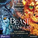 Beast Changers. Der Kampf der Tierwandler Audiobook