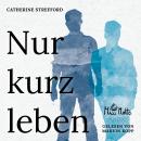 [German] - Nur kurz leben Audiobook