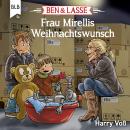 Ben und Lasse - Frau Mirellis Weihnachtswunsch Audiobook