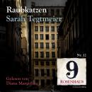 [German] - Raubkatzen - Rosenhaus 9 - Nr.12 Audiobook