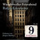 Wundervoller Feierabend - Rosenhaus 9 - Nr.8 Audiobook