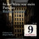 In der Mitte war mein Paradies - Rosenhaus 9 - Nr.09 Audiobook