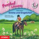 Ponyhof Liliengrün. Emma und Engelchen Audiobook