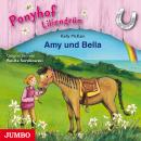 Ponyhof Liliengrün. Amy und Bella Audiobook