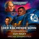 [German] - Warhammer 40.000: Feuerdämmerung 01: Der Rächende Sohn Audiobook