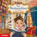 Das Bücherschloss. Das Geheimnis der magischen Bibliothek Audiobook