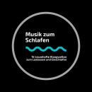 Musik zum Schlafen: 15 traumhafte Klangwelten zum Loslassen und Einschlafen Audiobook