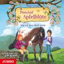 Ponyhof Apfelblüte. Hör auf dein Herz, Lotte Audiobook