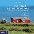 Das Grab in den Schären Audiobook