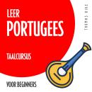 Leer Portugees (taalcursus voor beginners) Audiobook