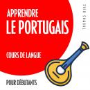 Apprendre le portugais (cours de langue pour débutants) Audiobook
