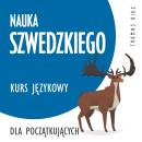 Nauka szwedzkiego (kurs językowy dla początkujących) Audiobook