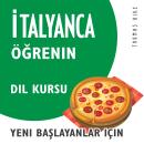 İtalyanca Öğrenin (Yeni Başlayanlar için Dil Kursu) Audiobook