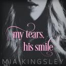 My Tears, His Smile Audiobook