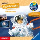 Wieso? Weshalb? Warum? Erstleser. Weltraum Audiobook