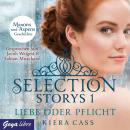 Selection Storys. Liebe oder Pflicht Audiobook