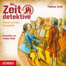 Die Zeitdetektive. Mozart und der Notendieb  [28] Audiobook