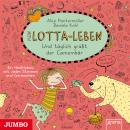 Mein Lotta-Leben. Und täglich grüßt der Camembär Audiobook