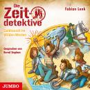 Die Zeitdetektive. Goldrausch im Wilden Westen [37] Audiobook