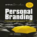 Personal branding: Construindo sua marca pessoal Audiobook