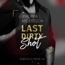 [German] - Last Dirty Shot Audiobook