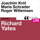 [German] - Richard Yates - lit.COLOGNE live (Ungekürzt) Audiobook