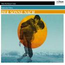 Der Sonne nach (Ungekürzt) Audiobook