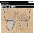Running Man (Ungekürzt) Audiobook