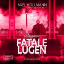 Fatale Lügen - Soko Innen, Band 1 (ungekürzt) Audiobook