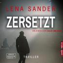 Zersetzt (ungekürzt) Audiobook