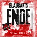 Blaubarts Ende - Blind Date mit dem Tod, Band 4 (ungekürzt) Audiobook