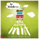 [German] - Alle müssen mit (ungekürzt) Audiobook