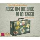 [German] - Reise um die Erde in 80 Tagen (ungekürzt) Audiobook