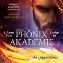 [German] - Der Puppenspieler - Phönixakademie, Band 19 (ungekürzt) Audiobook