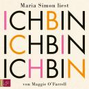 [German] - Ich bin, ich bin, ich bin Audiobook