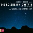 [German] - Die Rosenbaum-Doktrin - und andere Texte Audiobook