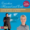 [German] - Zwischen Himmel und Erde Audiobook
