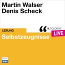 [German] - Selbstzeugnisse - lit.COLOGNE live (ungekürzt) Audiobook