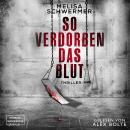 [German] - So verdorben das Blut - Fabian Prior, Band 6 (ungekürzt) Audiobook