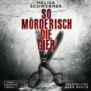 [German] - So mörderisch die Gier - Fabian Prior, Band 7 (ungekürzt) Audiobook
