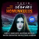Their Stories, Folge 1: Der Homunkulus Audiobook