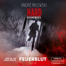 [German] - Feuerblut - Hard Sequences, Band 3 (ungekürzt) Audiobook