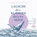 Lausche den Klängen deiner Seele - Insel der Wale, Band 2 (Ungekürzt) Audiobook