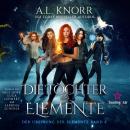 Die Töchter der Elemente - Der Ursprung der Elemente, Band 6 (Ungekürzt) Audiobook