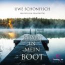 [German] - Komm in mein Boot (Ungekürzt) Audiobook